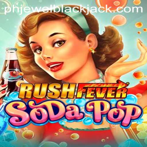Exploring the Excitement of RushFeverSodaPop: A Vibrant Journey through the World of Phjewel