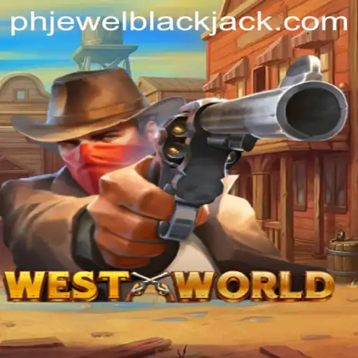 Discover the Thrills of WestWorld: A Comprehensive Guide to the Game Phjewel
